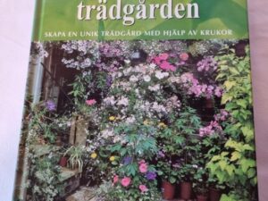 Secondhand bok  Skapa en unik trädgård med hjälp av krukor Antony Atha