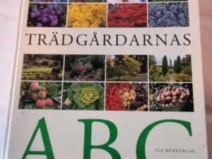 Secondhand bok Trädgårdarnas ABC Lars Eric Samuelsson Ulf Schenkmanis