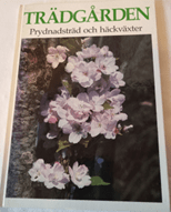 Secondhand bok Trädgården Prydnadsträd & häckväxter Lars Eric Samuelsson